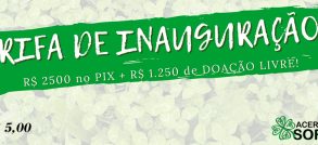 Rifa de Inauguração!